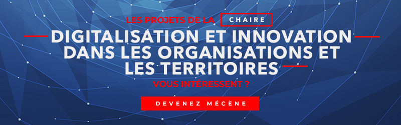 Devenez partenaires de la chaire Digitalisation et Innovation dans les Organisations et les Territoires